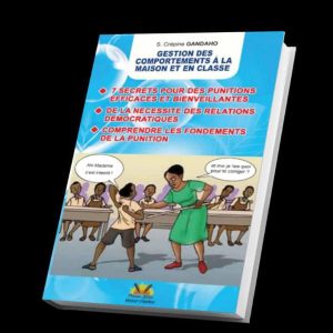 3. gestion des comportements (éducation sans chùtiment)